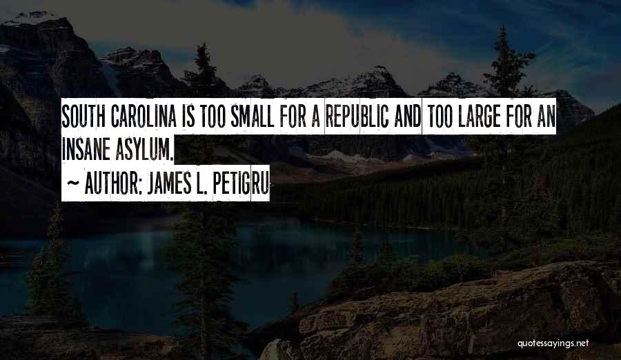 James L. Petigru Quotes 1402231