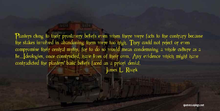 James L. Roark Quotes 1459279