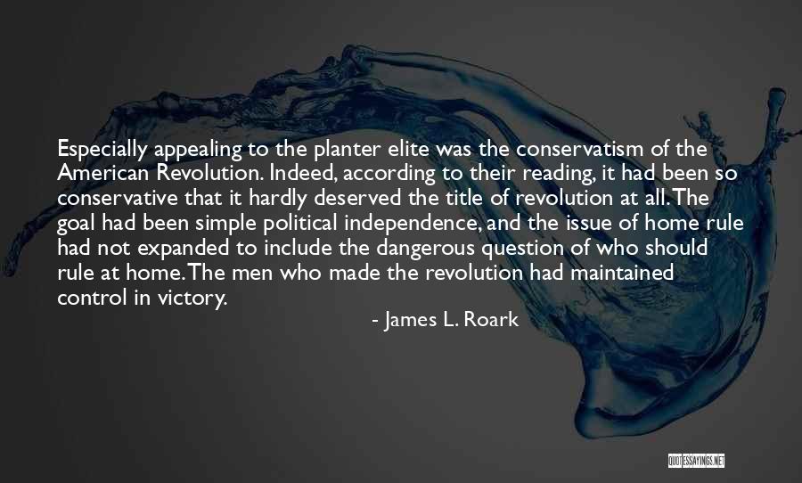 James L. Roark Quotes 958674 James L. Roark Quotes 958674