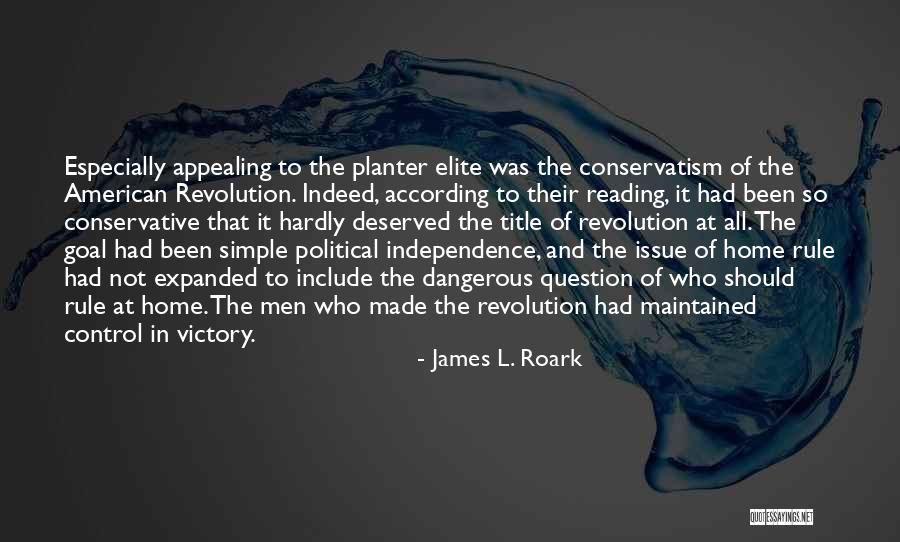 James L. Roark Quotes 958674