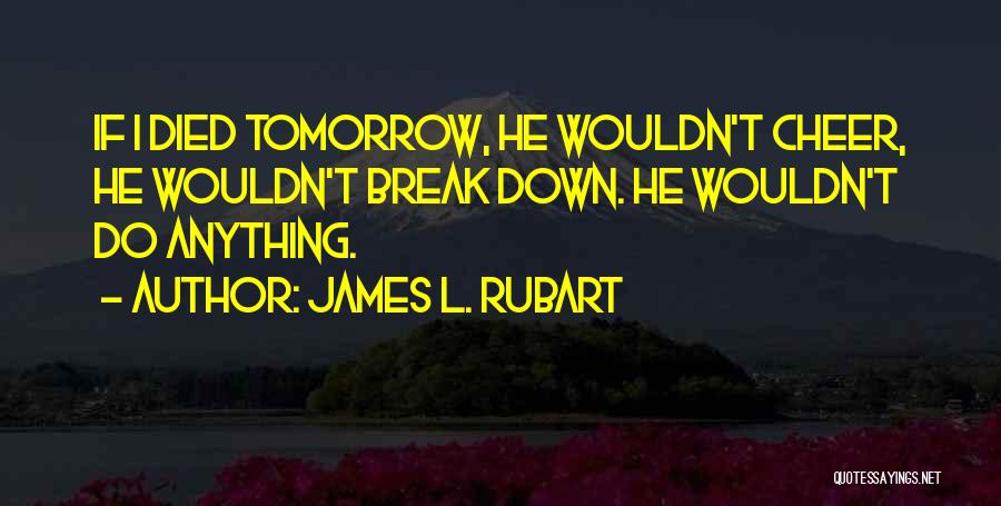 James L. Rubart Quotes 1910698