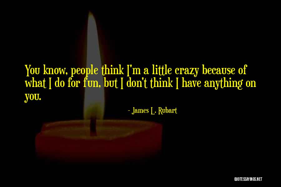 James L. Rubart Quotes 2236780 James L. Rubart Quotes 2236780