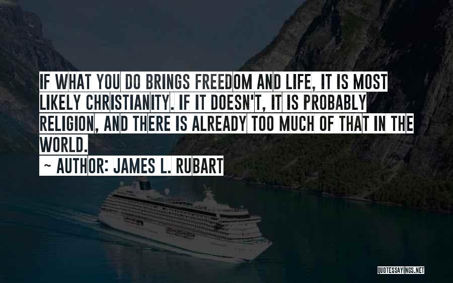 James L. Rubart Quotes 545837