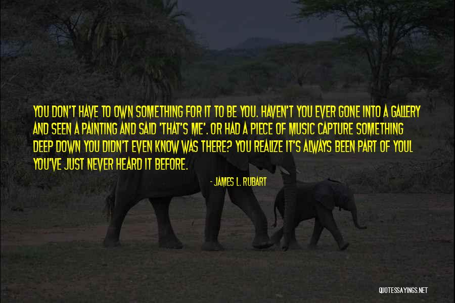 James L. Rubart Quotes 668724 James L. Rubart Quotes 668724