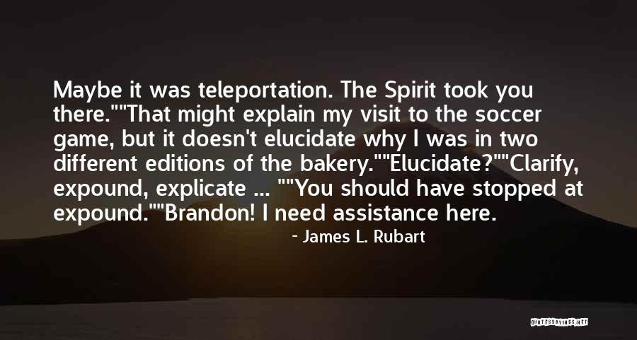James L. Rubart Quotes 995321 James L. Rubart Quotes 995321