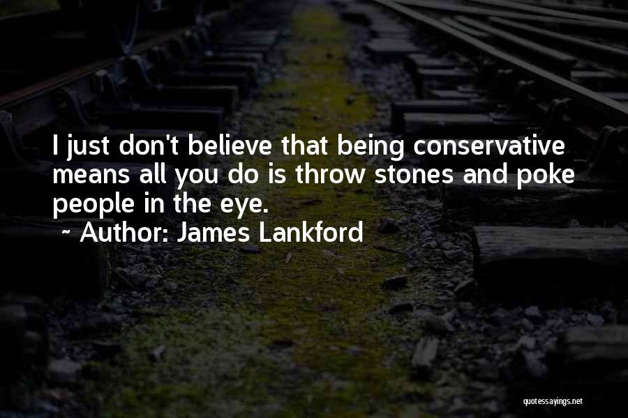 James Lankford Quotes 1076672