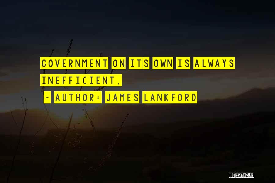 James Lankford Quotes 363573