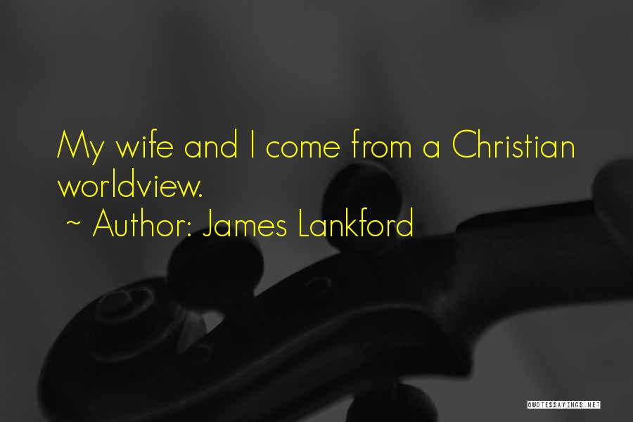 James Lankford Quotes 609635