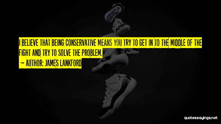 James Lankford Quotes 736383