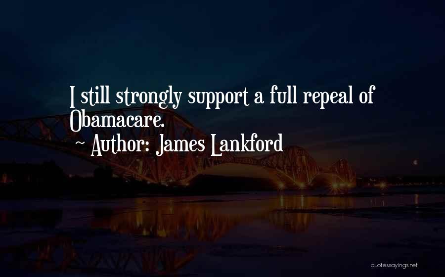 James Lankford Quotes 987934