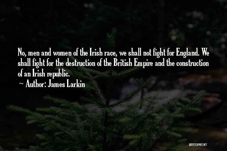 James Larkin Quotes 1348372