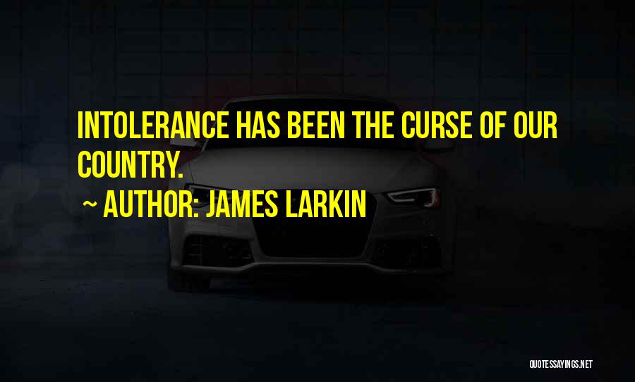 James Larkin Quotes 1721721
