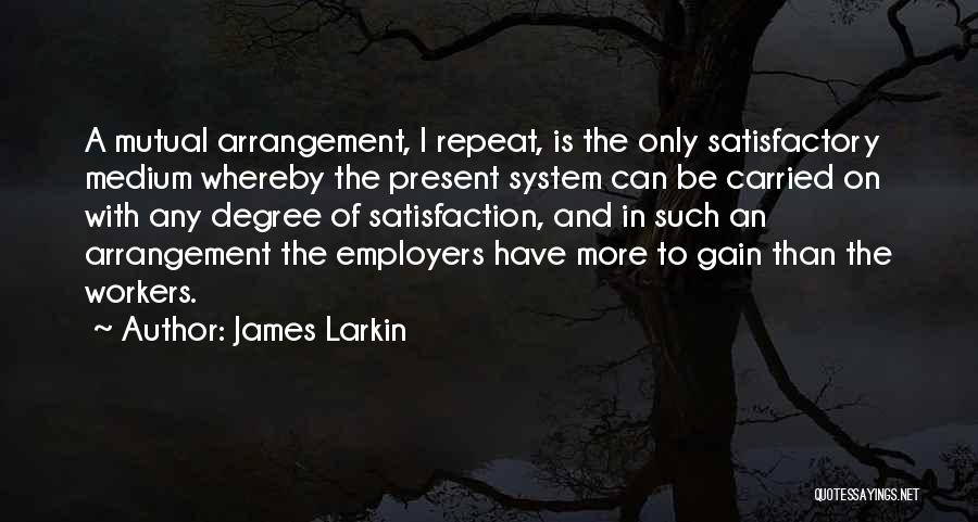 James Larkin Quotes 2098114