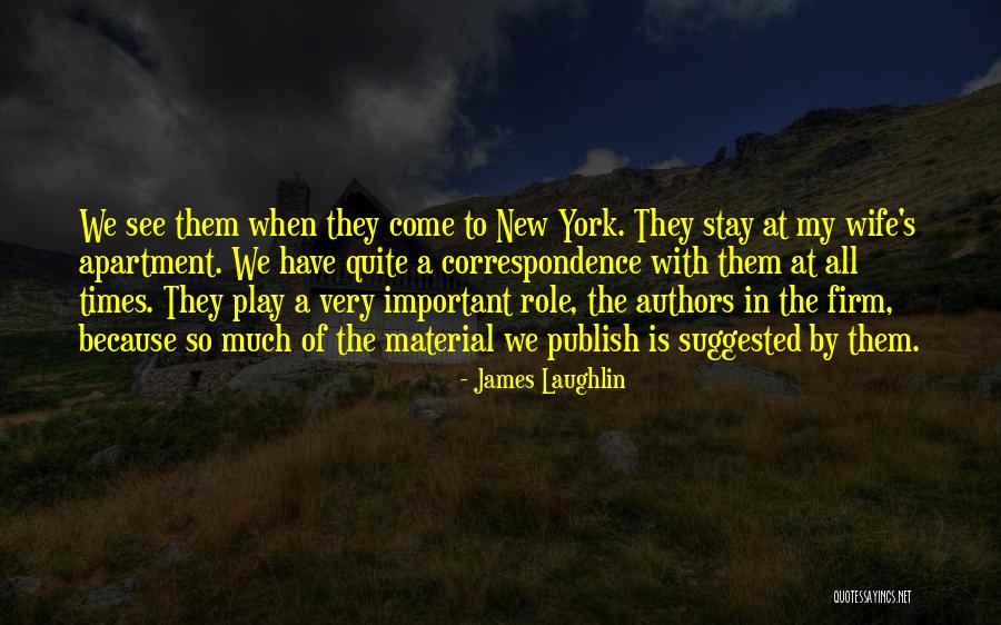 James Laughlin Quotes 310197