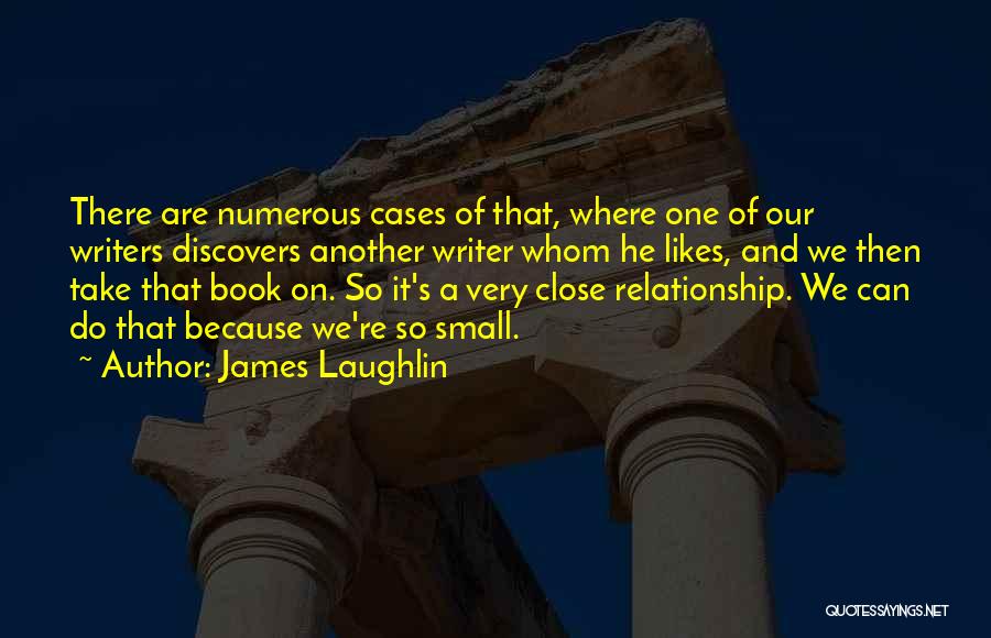 James Laughlin Quotes 414505