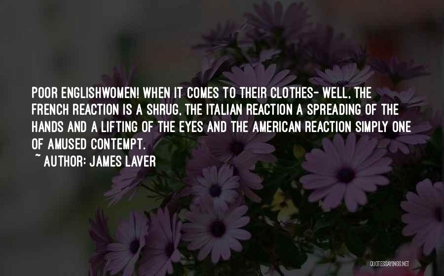 James Laver Quotes 2092335