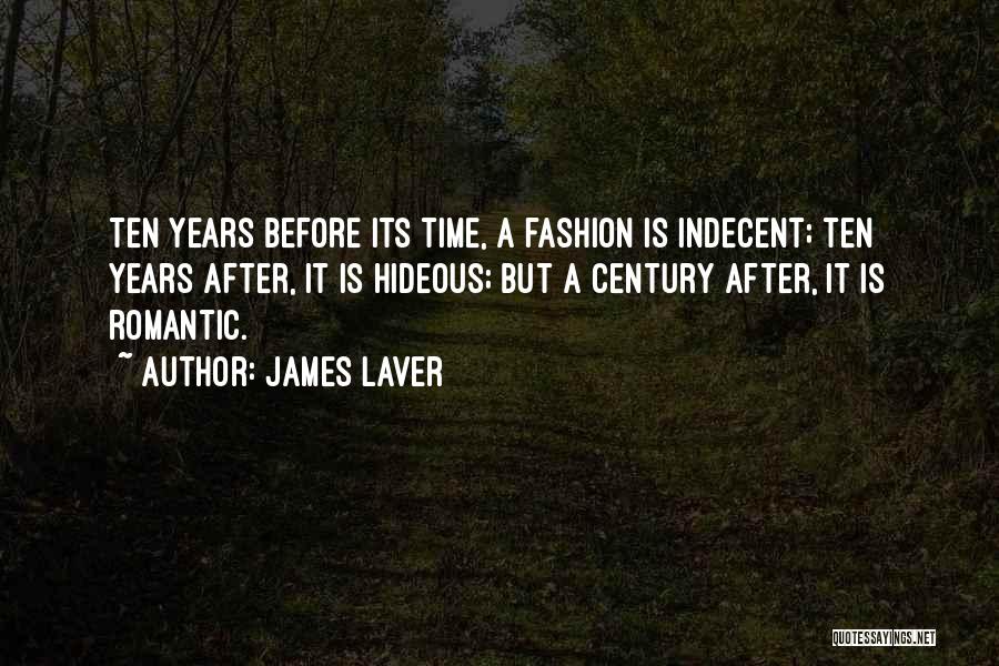 James Laver Quotes 980559