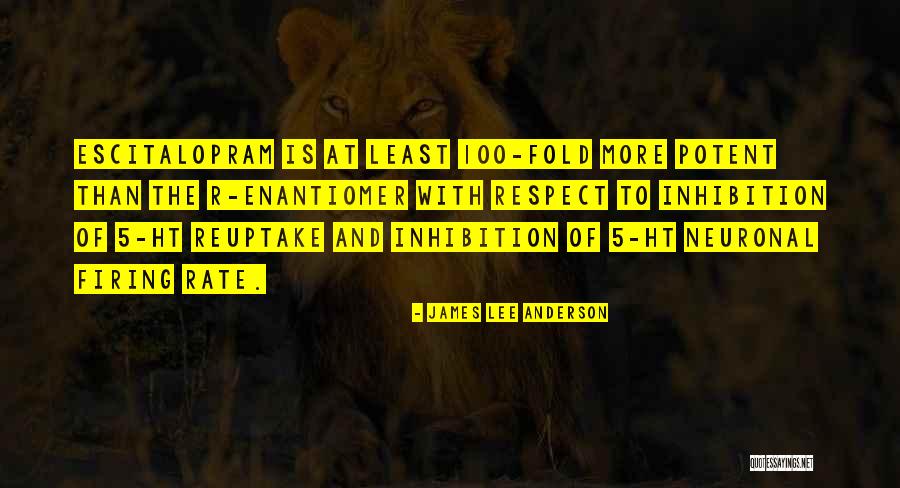 James Lee Anderson Quotes 1167788 James Lee Anderson Quotes 1167788