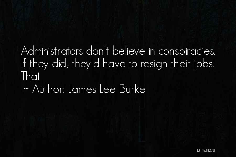 James Lee Burke Quotes 1310310