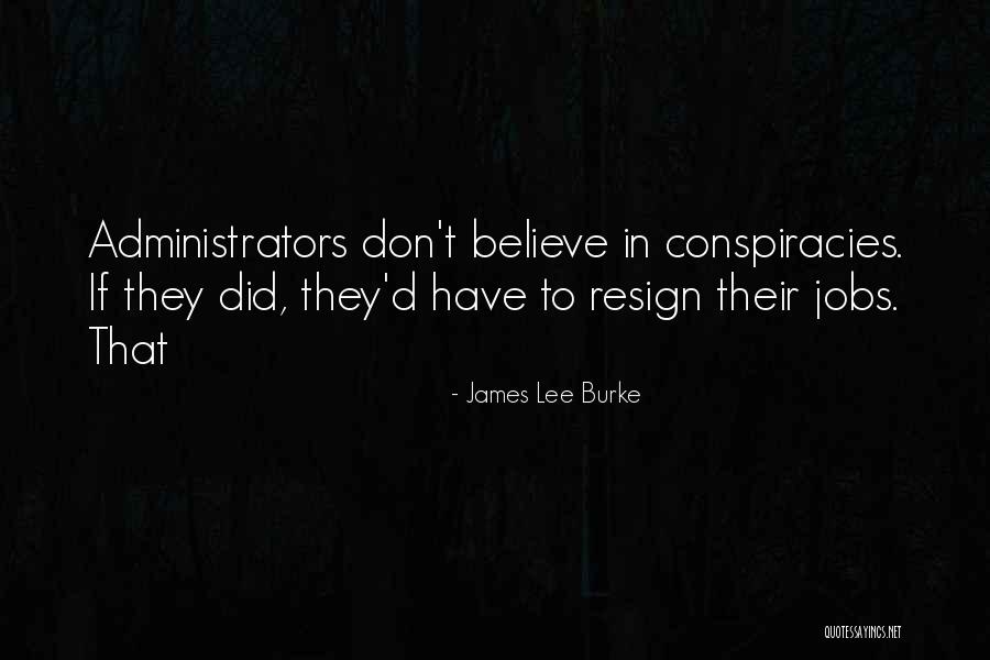 James Lee Burke Quotes 1310310