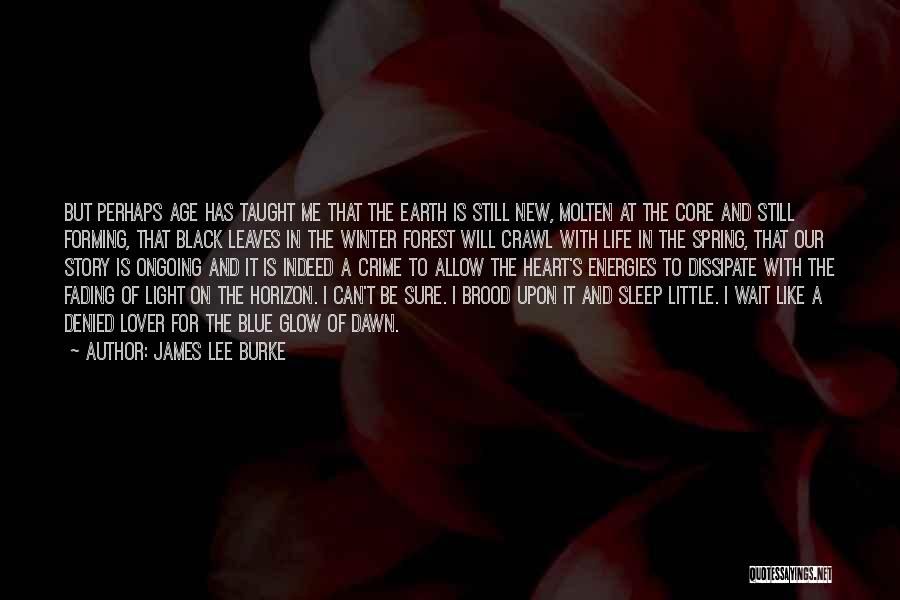 James Lee Burke Quotes 1373154