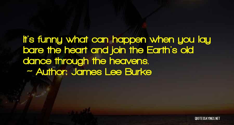 James Lee Burke Quotes 1425043