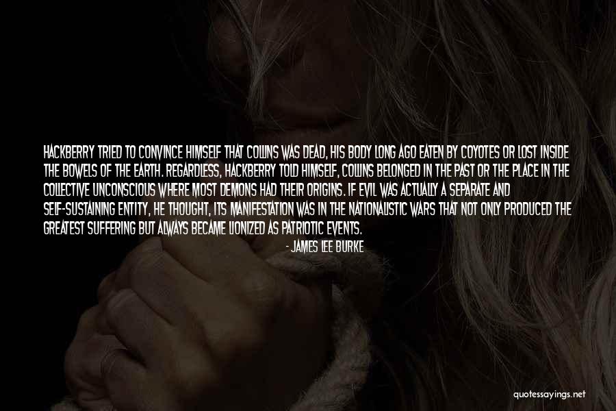 James Lee Burke Quotes 1442704