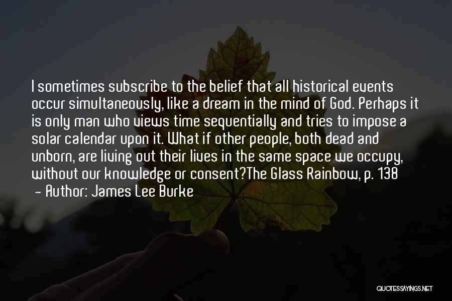 James Lee Burke Quotes 149524