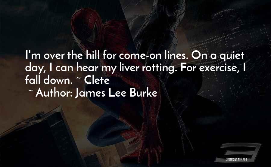 James Lee Burke Quotes 1495854