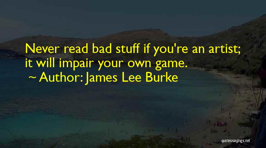 James Lee Burke Quotes 1746217