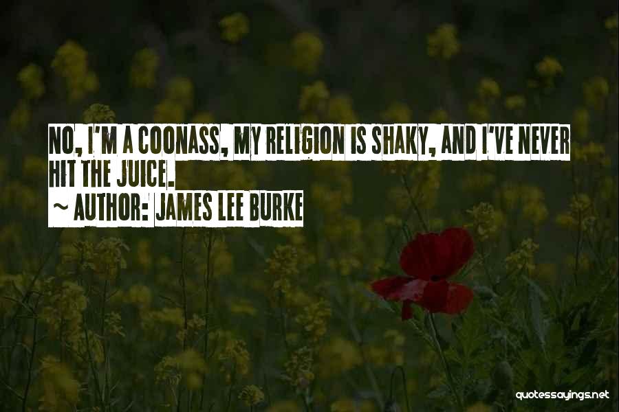 James Lee Burke Quotes 441884