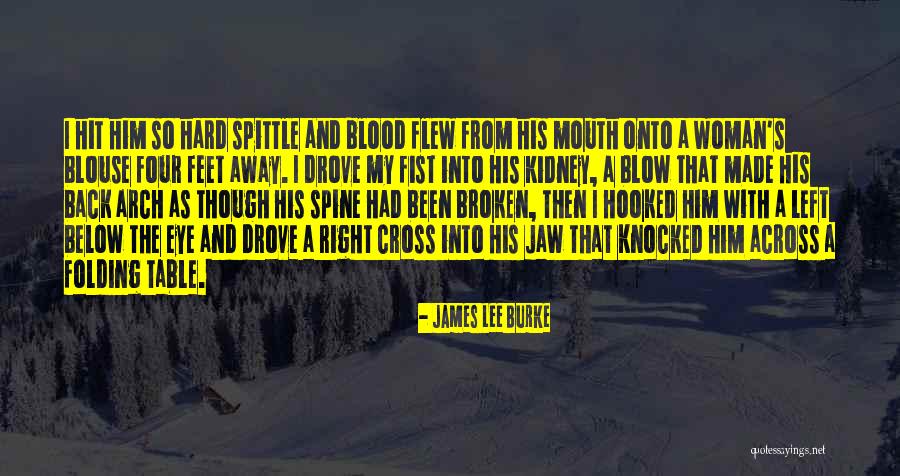 James Lee Burke Quotes 550069