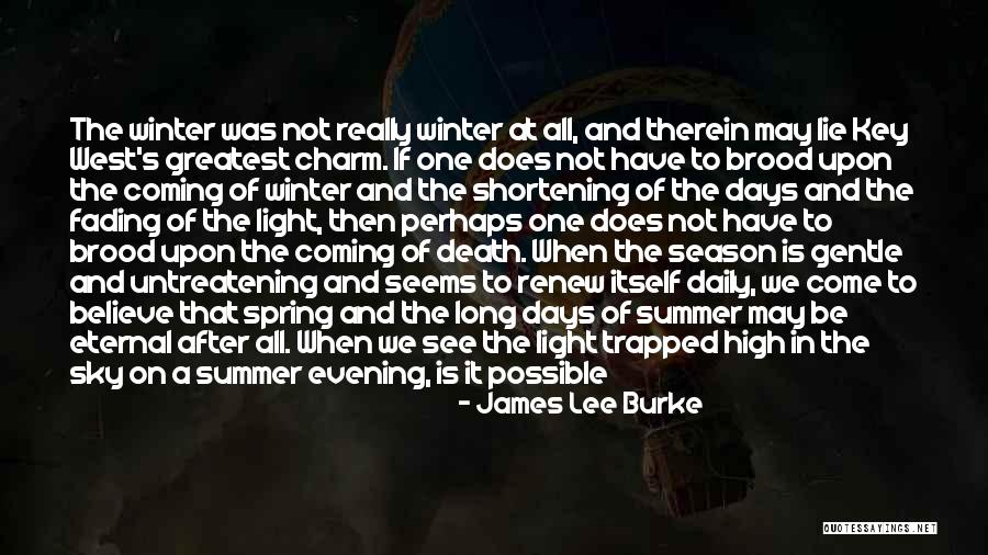 James Lee Burke Quotes 847870