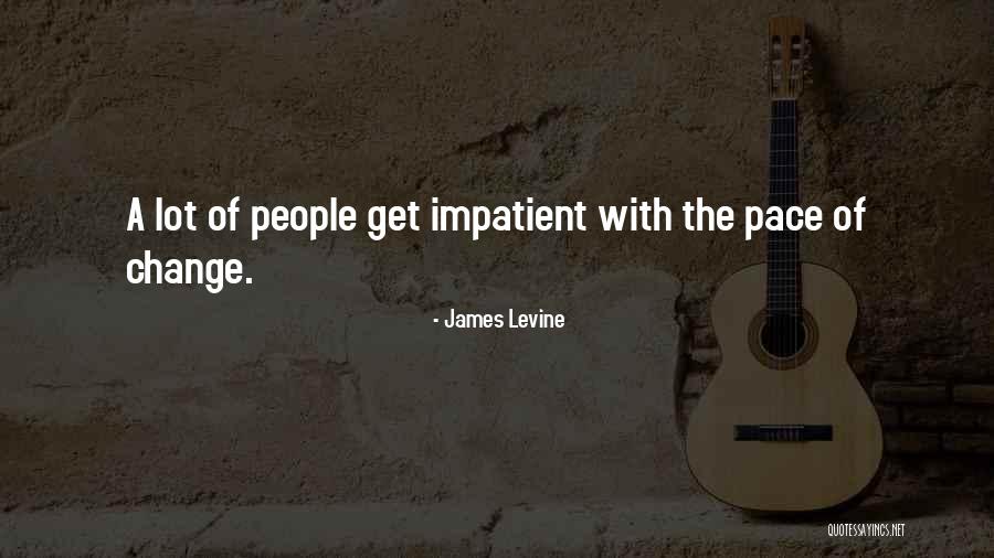 James Levine Quotes 103967