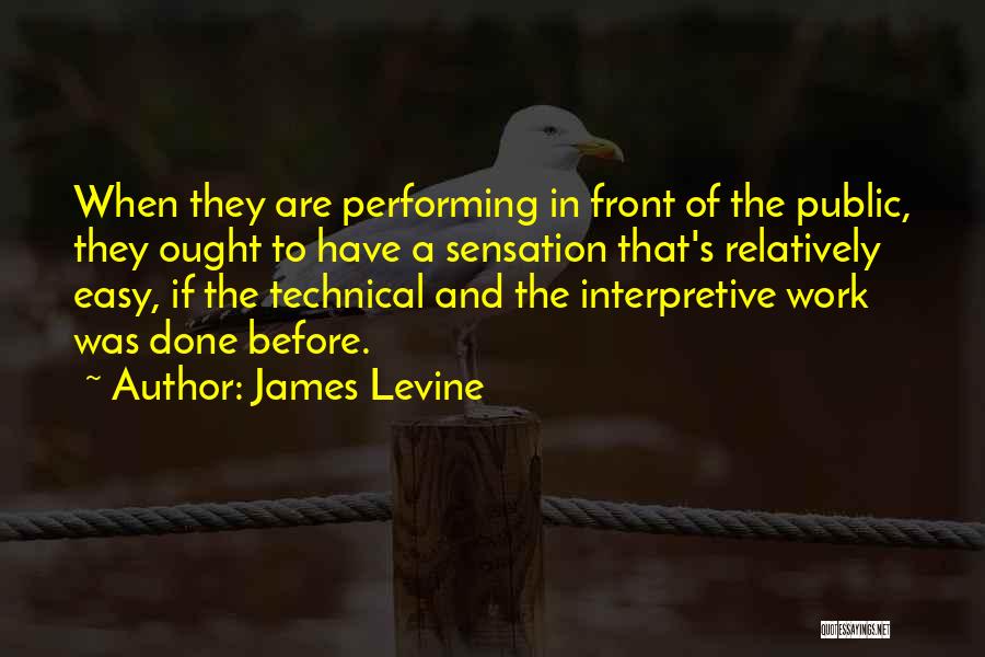 James Levine Quotes 1086612