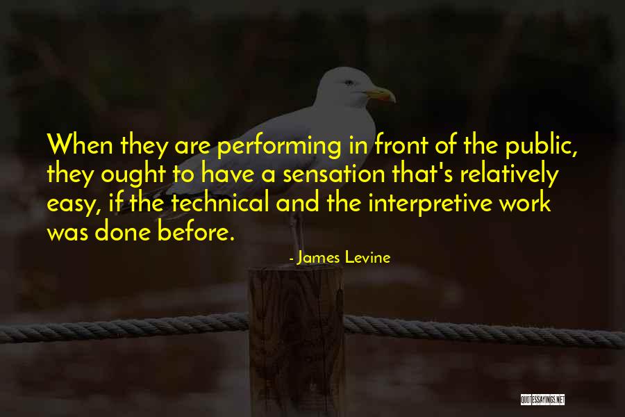 James Levine Quotes 1086612