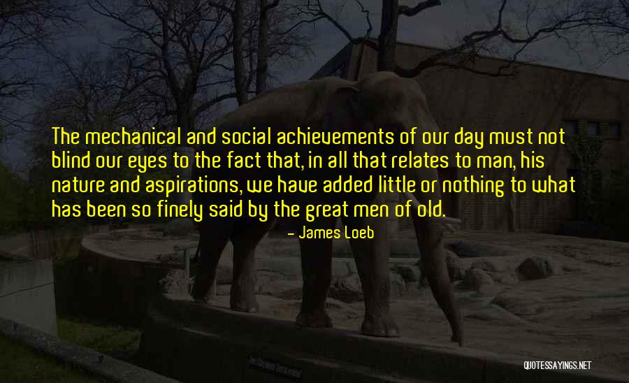 James Loeb Quotes 1563638