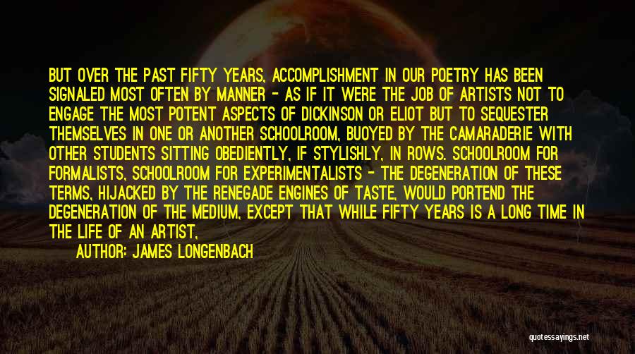 James Longenbach Quotes 1679067