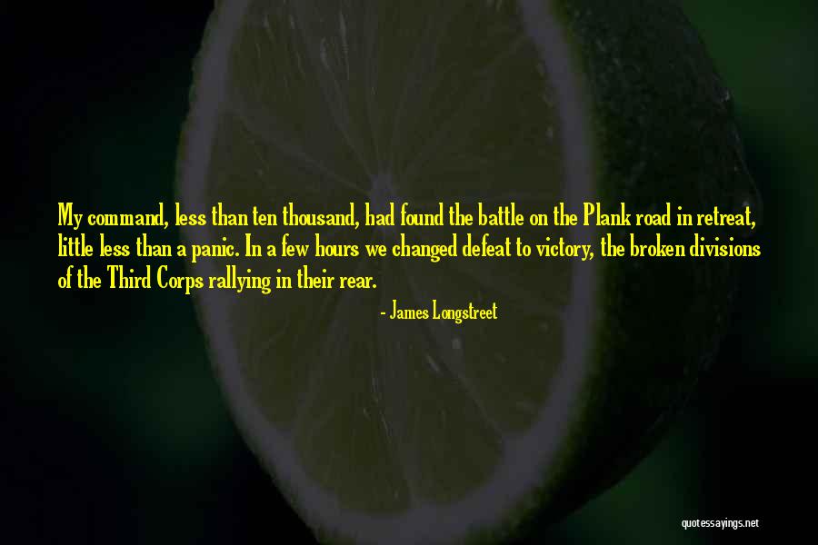 James Longstreet Quotes 1168238