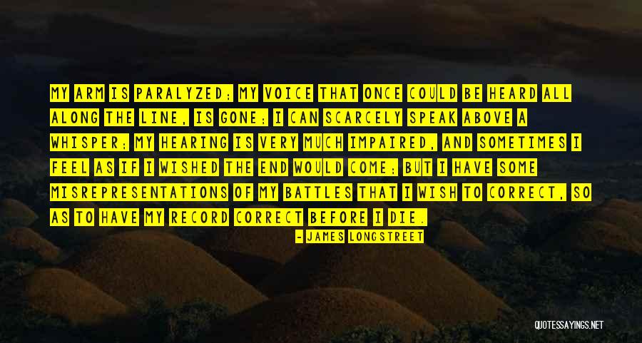 James Longstreet Quotes 1790624 James Longstreet Quotes 1790624