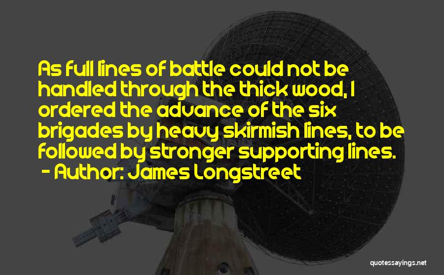 James Longstreet Quotes 928444