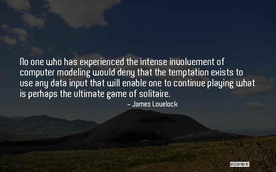 James Lovelock Quotes 1470434