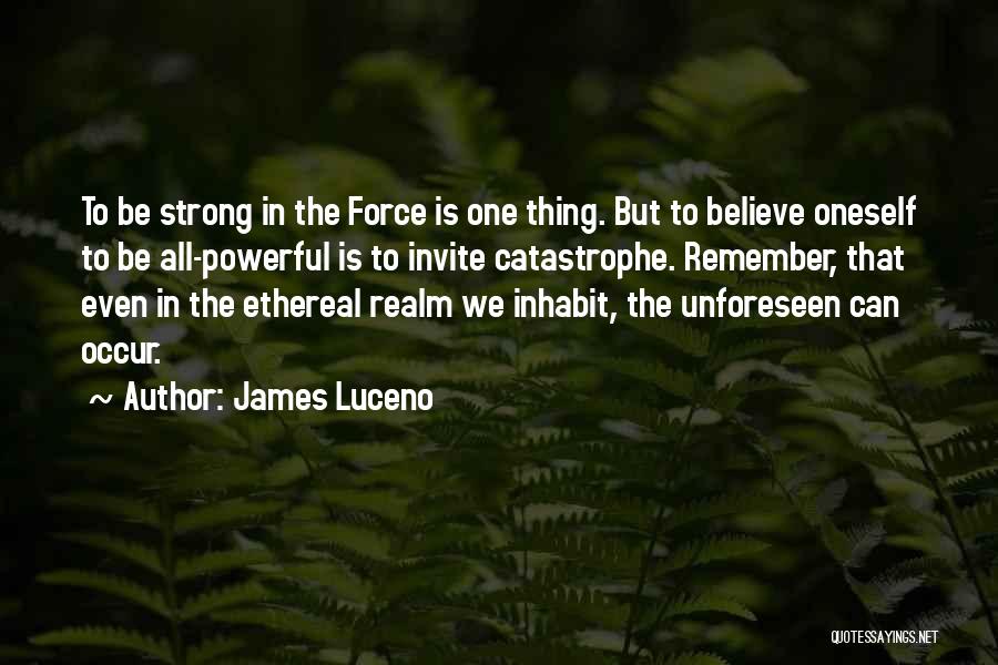 James Luceno Quotes 1035820