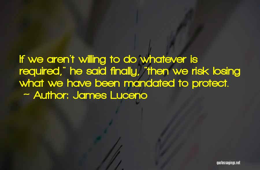 James Luceno Quotes 1104609