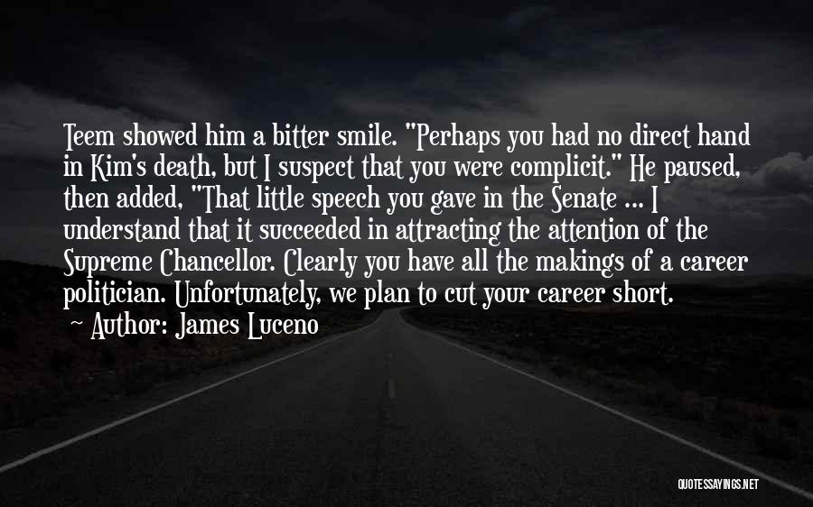 James Luceno Quotes 1316784