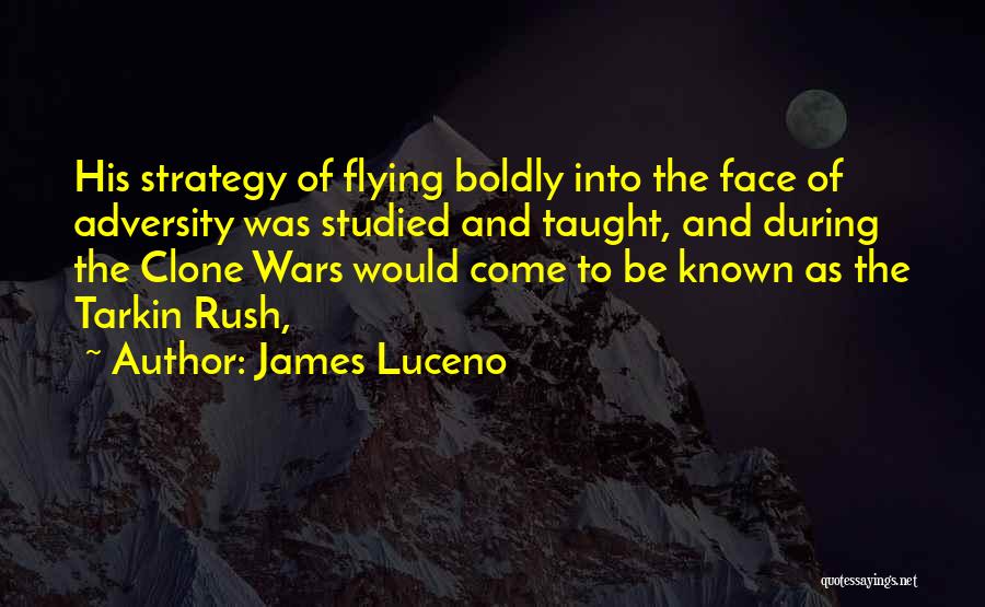 James Luceno Quotes 1465555