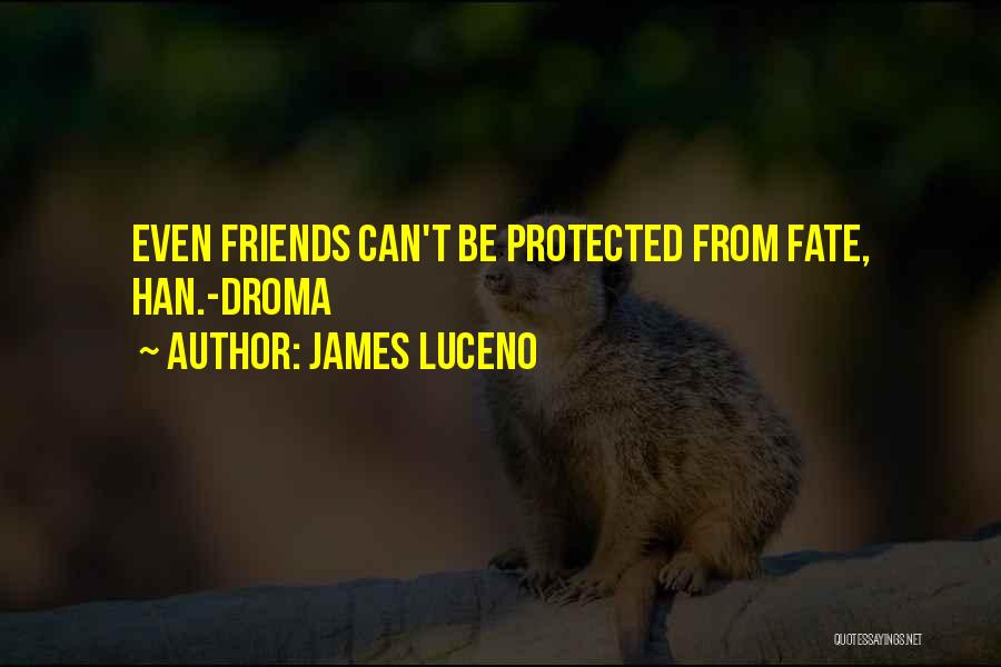 James Luceno Quotes 1759113