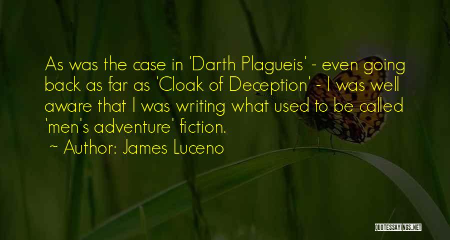 James Luceno Quotes 1930039