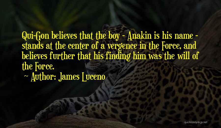 James Luceno Quotes 592691