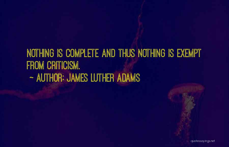 James Luther Adams Quotes 626817